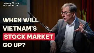 Thumbnail: Emergency Podcast: When Will Vietnam’s Stock Market Go Up? | Michael Kokalari | EP 404