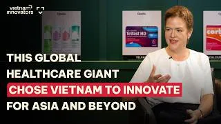Thumbnail: Why This Global Healthcare Giant Chose Vietnam To Innovate Its Product? | Carol-Ann Stewart | EP401