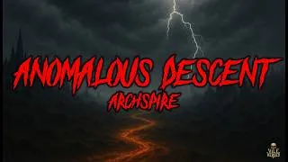Thumbnail: ARCHSPIRE - Anomalous Descent (Lyrics) 2026