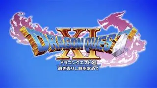 Thumbnail: "OVERTURE XI" (Main Theme) | Dragon Quest XI: Echoes of an Elusive Age / ドラゴンクエストXI 過ぎ去りし時を求めて