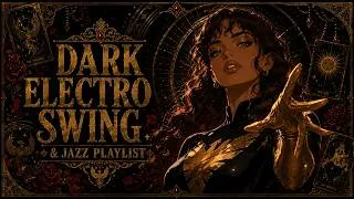 Thumbnail: Burn With Me - Dark Electro Swing & Jazz Playlist for Deep Focus | 40 minutes
