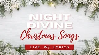 Thumbnail: Vinesong — Night Divine — (Christmas songs w/ Lyrics)