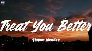 Thumbnail: Treat You Better - Shawn Mendes (Lyrics)