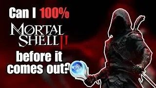 Thumbnail: Can I 100% Mortal Shell 2 before it comes out?