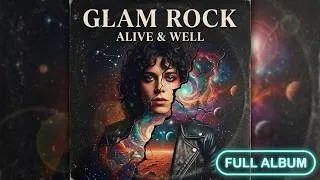 Thumbnail: 1970s Classic Glam Rock is alive and Well! (FULL ALBUM)| Classic Rock & Roll | Pop