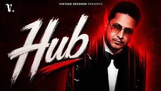 Thumbnail: HUB | Hustinder | Mxrci | Vintage Records | Punjabi Songs