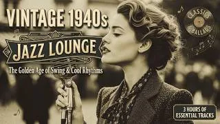 Thumbnail: 1940s vintage jazz lounge | swing jazz - classic jazz songs for a cozy evening relaxation