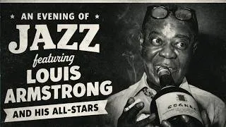 Thumbnail: The BEST of Louis Armstrong | Jazz Songs 50's 60's 70's 🎷