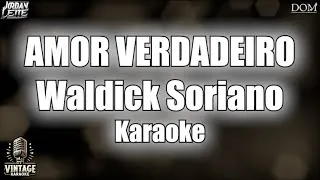 Thumbnail: Waldick Soriano - Amor Verdadeiro - Vintage Karaoke