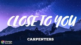 Thumbnail: Carpenters - Close To You (Lyrics)