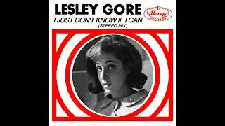 Thumbnail: Lesley Gore - I Just Don't Know If I Can (Stereo Mix)