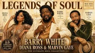 Thumbnail: Barry White, Diana Ross & Marvin Gaye - Legends Of Soul: Ultimate Collection (1972–1983)