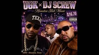 Thumbnail: UGK × DJ Screw (1994–1999) — Houston Slab Music Chopped & Screwed Southern Classics