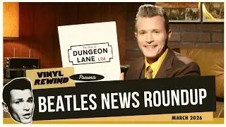 Thumbnail: New Albums from Ringo & Paul and more Beatles News Roundup March 2026