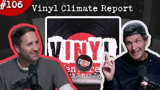 Thumbnail: Vinyl Ventures #106 - Vinyl Climate Report