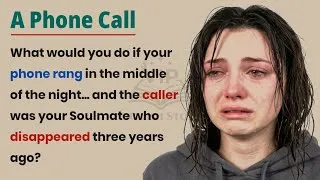 Thumbnail: A Phone Call 💔 Learn English Through story for level 3 | English story 