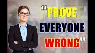 Thumbnail: Prove evryone wrong - Motivation speech
