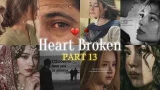 Thumbnail: NON STOP HEART-BROKEN💔 SAD MASHUP PART - 13 | Best Broken/Sad Playlist | #instatrending