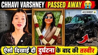 Thumbnail: Chhavi Varshney News 😭 | Chhavi Varshney Accident News | Chhavi Varshney Latest Update | #trending 