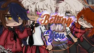 Thumbnail: Betting On You {Gacha Club movie} (Full Version)