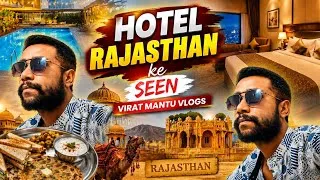 Thumbnail: Rajasthan Hotel Tour | Best Hotel in Rajasthan 🏨 | Room Tour, Food Review | Virat Mantu Vlogs