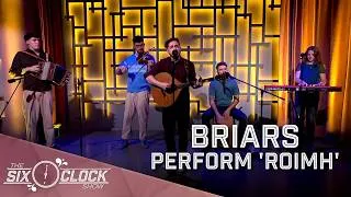 Thumbnail: BRIARS Perform 'Roimh' 🎵 | Six Sessions | The Six O'Clock Show