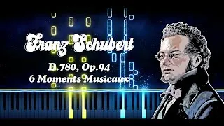 Thumbnail: - Franz Schubert - (D.780, Op.94 6 Moments Musicaux) "Two Virtual Pianos: Modern D & Garritan CFX"