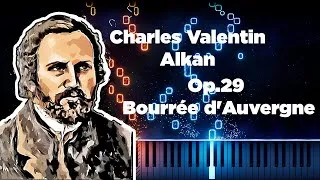 Thumbnail: - Charles Valentin Alkan - "Op.29 Bourrée d'Auvergne"