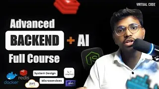 Thumbnail: Advanced Backend + AI Full Course 🚀 | Docker, Redis, System Design, AWS, RAG, LangChain