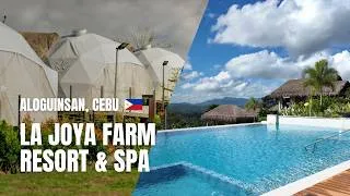Thumbnail: 🇵🇭 [4K] Dome Tent Stay in Cebu | La Joya Farm Resort $ Spa | This Place Feels Like Bali!