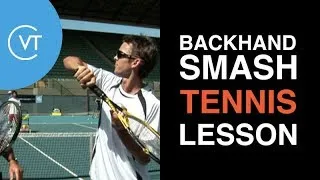 Thumbnail: Backhand Smash Tennis Lesson  | World Class Tennis Coaching -  VirtualTennisCoach.com