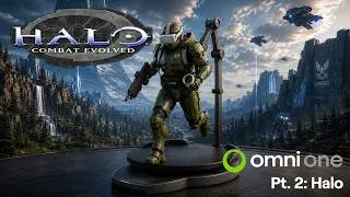Thumbnail: Halo: Combat Evolved on Omni One Chapter 2.