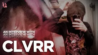 Thumbnail: The Official Clvrr Interview Talks, Working With 800pts, 'November' EP, Goals For 2024 + More