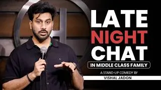 Thumbnail: Late Night Chat In a Middle-Class AC Room 🏠 | Stand Up Comedy By Vishal Jadon