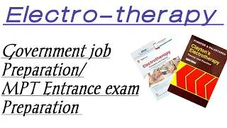 Thumbnail: Electro-therapy MCQ ( MPT Entrance exam / Government job preparation)