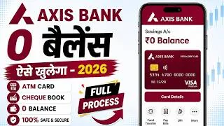 Thumbnail: Axis Bank Zero Balance Account 2026 | Axis Bank Zero Balance Account Opening Online | Axis Bank