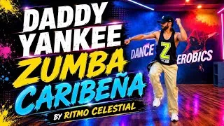 Thumbnail: Daddy Yankee Zumba | Reggaeton | Caribena | Ritmo Celestial | 