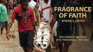 Thumbnail: Fragrance of Faith | Episode 2 | Justice