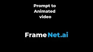 Thumbnail: AI-Powered Text to Video generator No Editing Needed! | See FrameNet in Action