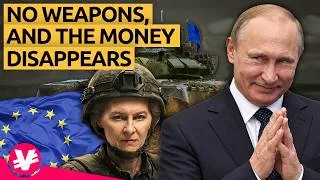 Thumbnail: Putin Has Exactly What He Wanted: Nobody Knows What’s Happening To Europe’s Weapons Money