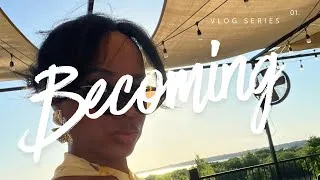 Thumbnail:     Becoming | Episode 1: Existing Alongside Uncertainty 