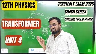 Thumbnail: 12th physics | Transformer-Construction & working | unit 4 | quarterly exam 2026