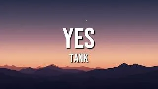 Thumbnail: Tank - YES (Lyrics)