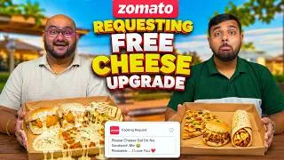 Thumbnail: Asking For Free Cheese Upgrades On Zomato | Viwa Food World