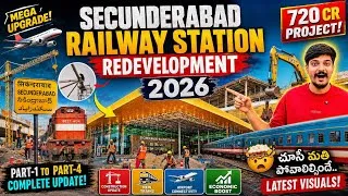 Thumbnail: Secunderabad Railway Station ₹720 Cr Mega Upgrade 2026 🔥 Airport-Like Transformation | Part 4