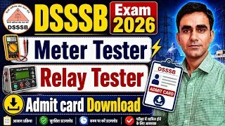 Thumbnail: dsssb meter tester relay tester admid card 2026 dsssb meter tester admit card download