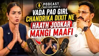 Thumbnail: Chandrika Dixit Full Podcast | Vada Pav Girl Ne Desh Wasiyon Se Maafi Maangi | Vk Mastikhor