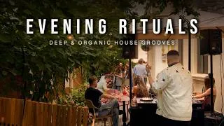 Thumbnail: Evening Rituals | Deep & Organic House DJ Set from Bucharest
