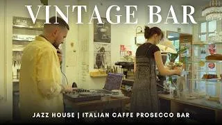 Thumbnail: Soulful House & Cozy Jazz DJ Set | Italian Vintage Caffè & Prosecco Bar