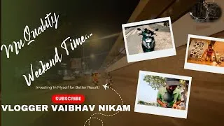 Thumbnail: My Productive Weekend Reset | Vlogger Vaibhav Nikam | Weekend Routine | FULL POWER Weekend Vlog! 🔥